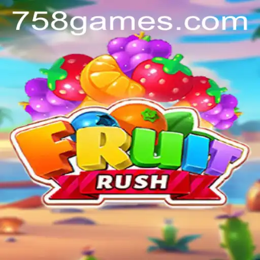 Explorando o Mundo Inovador de FruitRush em 758G.COM