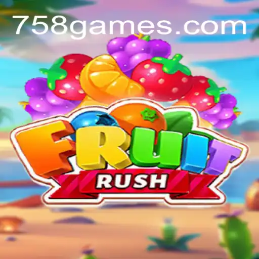 Explorando o Mundo Inovador de FruitRush em 758G.COM